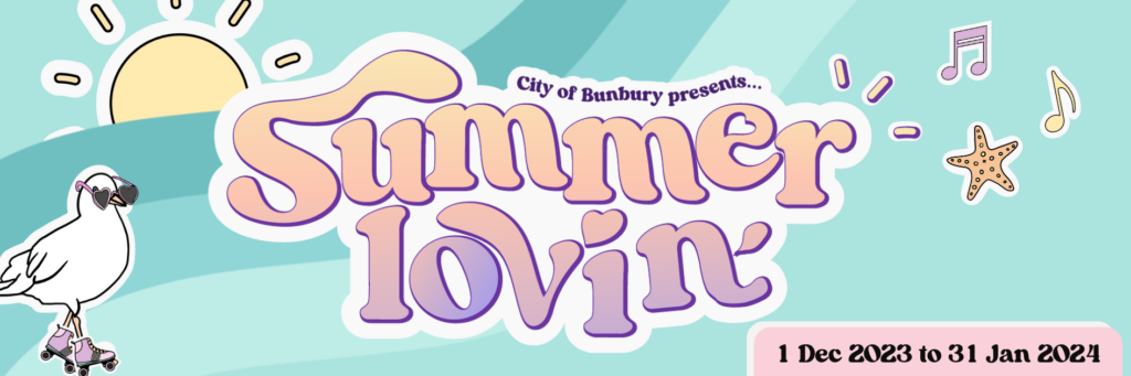 Summer Lovin' logo.
Dive into the brighter days of Bunbury with some Summer Lovin’.